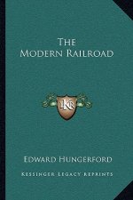 The Modern Railroad