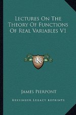 Lectures on the Theory of Functions of Real Variables V1