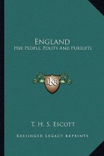 England: Her People, Polity and Pursuits