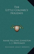 The Little Colonel's Holidays