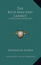 The Rich Man and Lazarus: A Practical Exposition