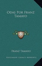 Odas Por Franz Tamayo