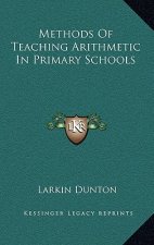 Methods of Teaching Arithmetic in Primary Schools
