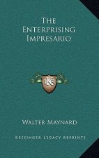 The Enterprising Impresario