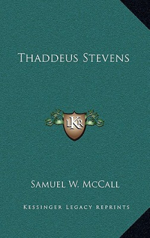 Thaddeus Stevens