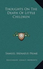 Thoughts on the Death of Little Children