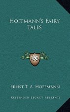 Hoffmann's Fairy Tales