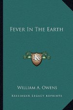 Fever in the Earth