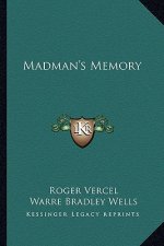 Madman's Memory