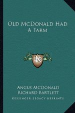 Old McDonald Had a Farm