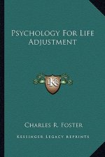 Psychology for Life Adjustment