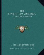 The Oppenheim Omnibus: Clowns and Criminals