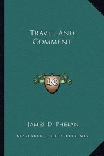 Travel and Comment
