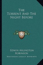 The Torrent and the Night Before