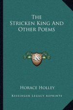 The Stricken King and Other Poems