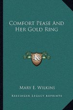 Comfort Pease and Her Gold Ring