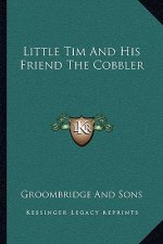 Little Tim and His Friend the Cobbler