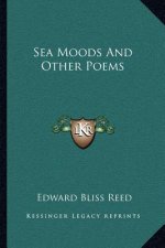 Sea Moods and Other Poems