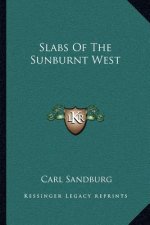 Slabs of the Sunburnt West