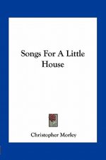 Songs for a Little House