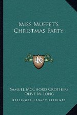 Miss Muffet's Christmas Party
