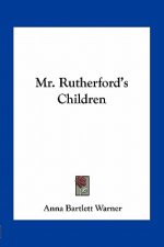 Mr. Rutherford's Children