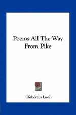 Poems All the Way from Pike