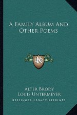 A Family Album and Other Poems