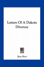 Letters of a Dakota Divorcee
