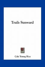 Trails Sunward