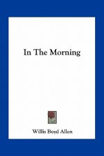 In the Morning