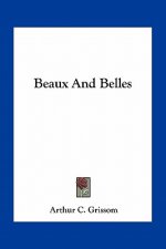 Beaux and Belles