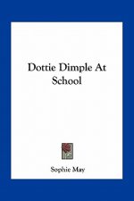 Dottie Dimple at School