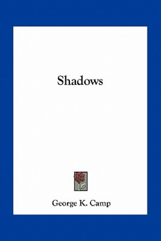 Shadows