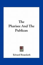 The Pharisee and the Publican