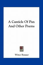 A Canticle of Pan and Other Poems