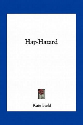 Hap-Hazard