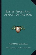 Battle-Pieces and Aspects of the War