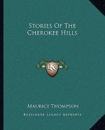 Stories Of The Cherokee Hills