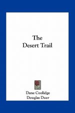The Desert Trail