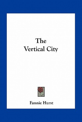 The Vertical City