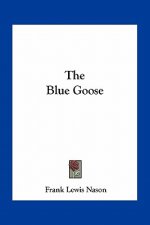 The Blue Goose