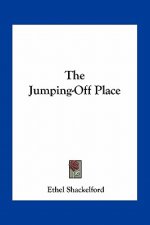 The Jumping-Off Place
