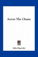 Across The Chasm