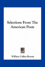 Selections from the American Poets
