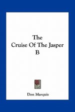 The Cruise of the Jasper B