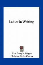 Ladies-In-Waiting