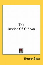 The Justice of Gideon