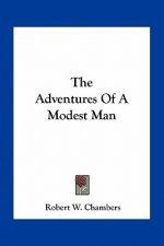 The Adventures of a Modest Man
