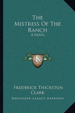 The Mistress of the Ranch